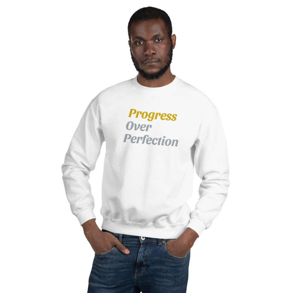 Progress Over Perfection Embroidered Unisex Sweatshirt