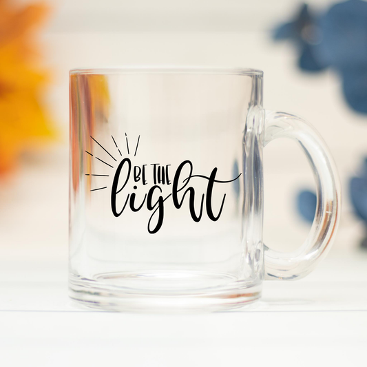 Be The Light Mug Glass