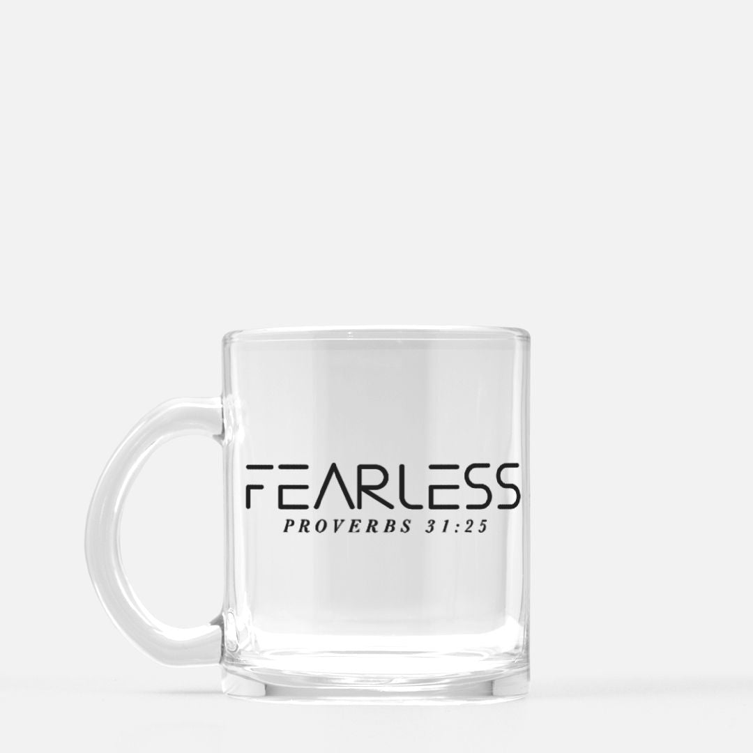 Fearless Mug Glass