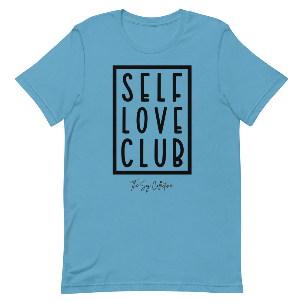 Self Love Club Short-Sleeve Unisex T-Shirt