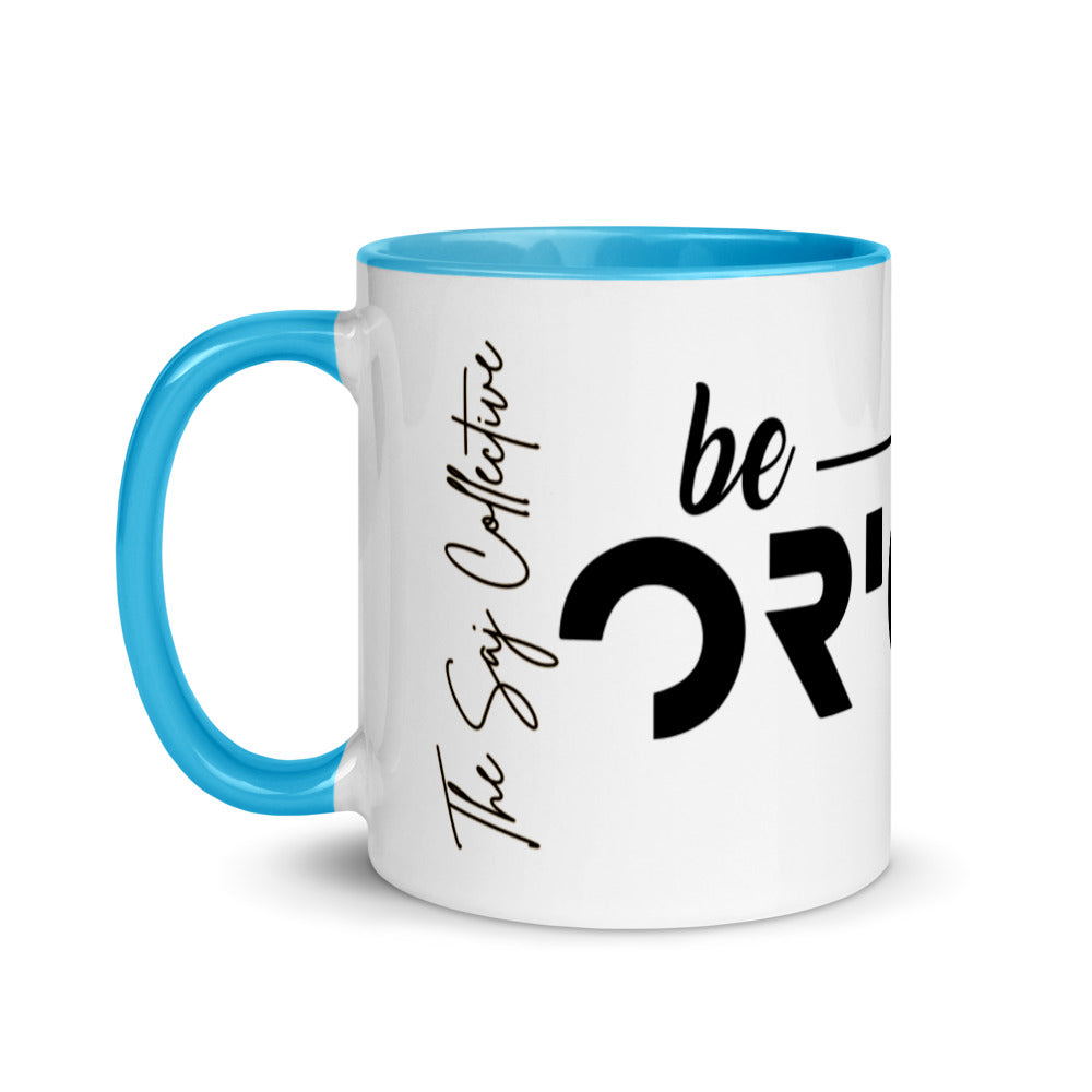 Be Original Ceramic Mug with Color Inside