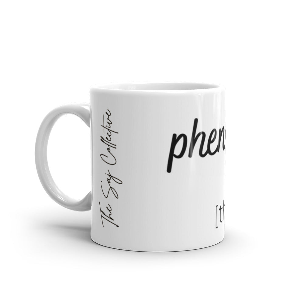 Phenomenal Woman White glossy mug