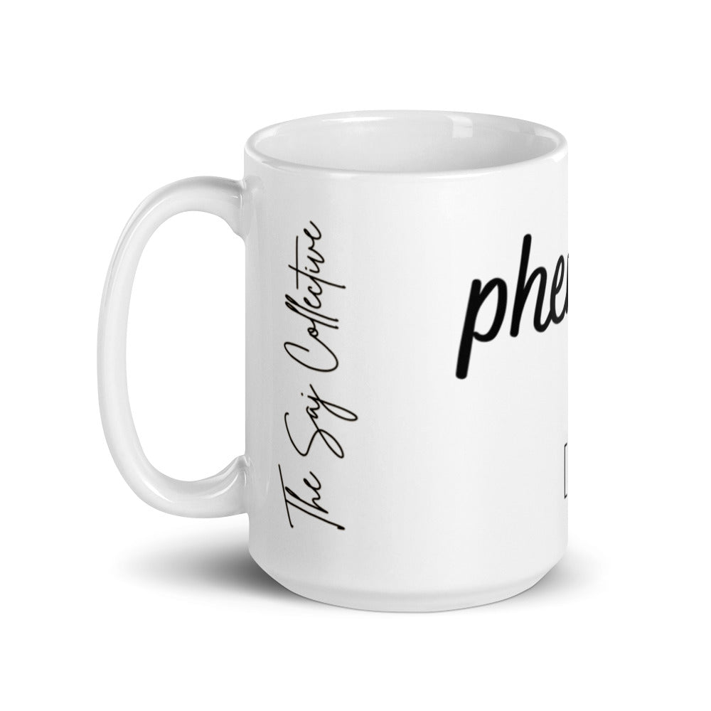 Phenomenal Woman White glossy mug